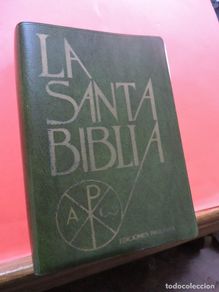 Libri di seconda mano: La Santa Biblia. MARTÍN NIETO, Evaristo. Ediciones Paulinas. Madrid 1989.